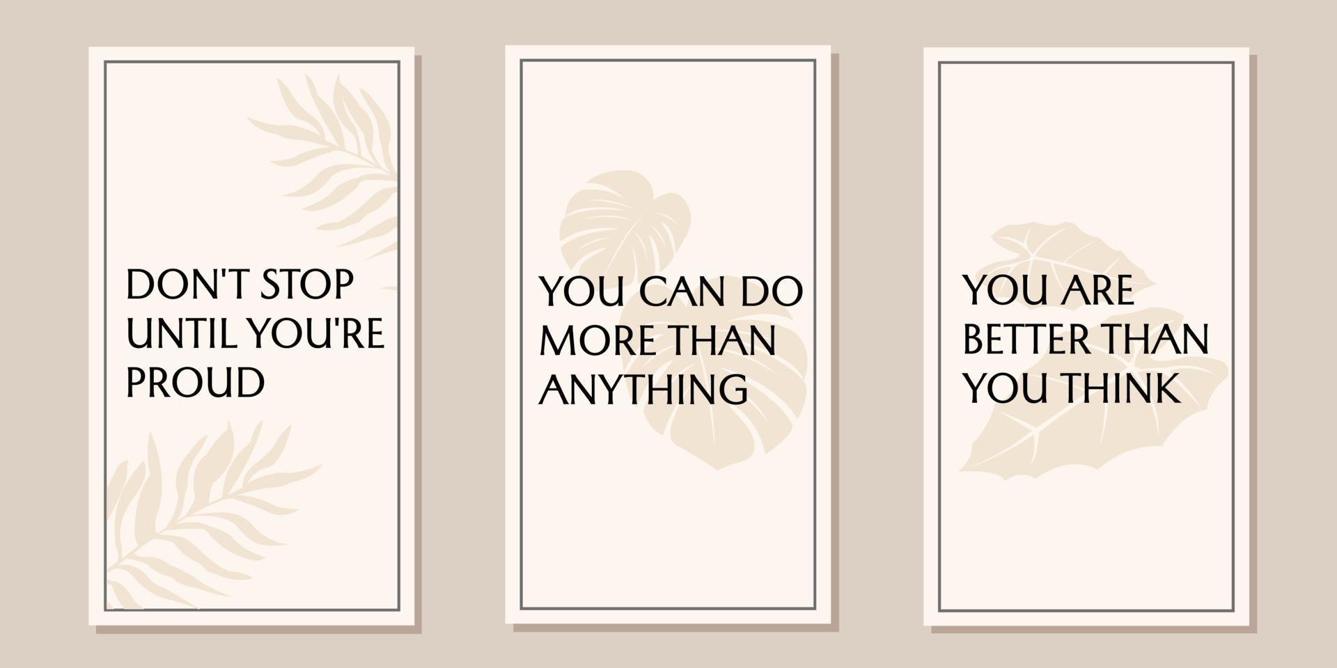 self motivational quote design set. templates for social media stories. vector