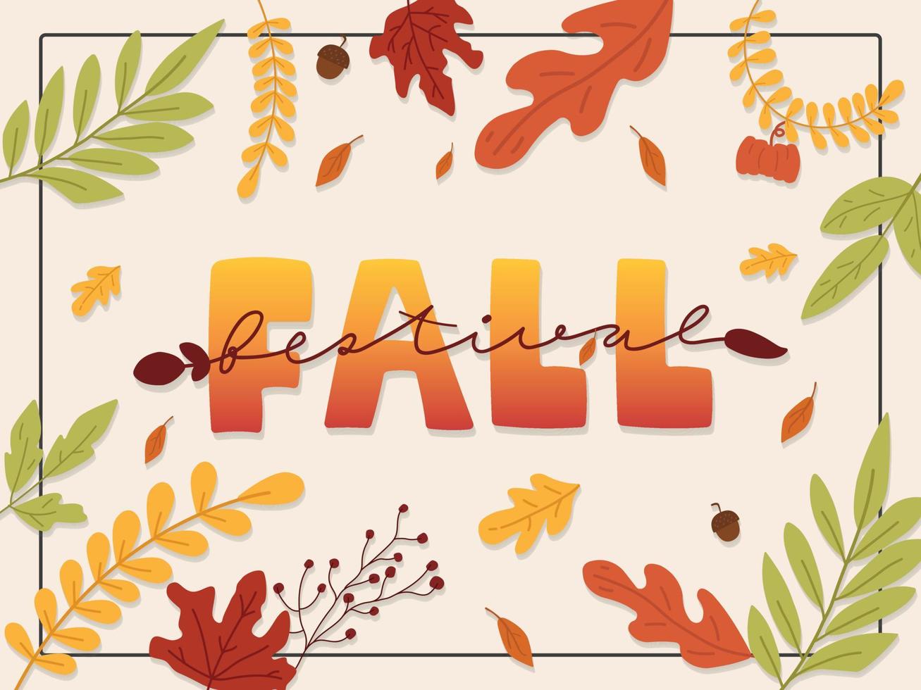 Frame of autumn leaves. Vector illustration for autumn seasonal. Fall festival.