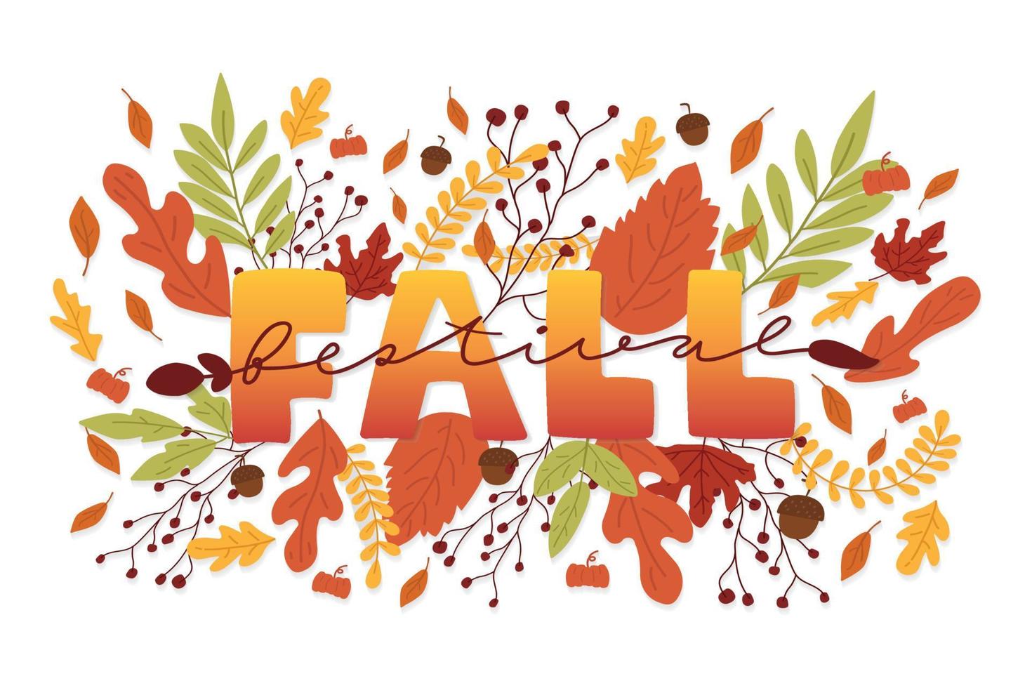 Fall Festival hand writing word and fall leaves background. Autumn leaf in style. Vector illustration template poster.