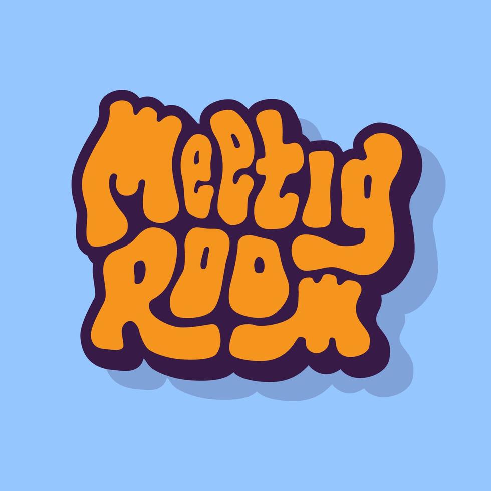 unique hand drawn vector lettering of sign room word about meeting, room instructions, private office. Suitable for sign, room decoration, wood craft, sticker, poster, office