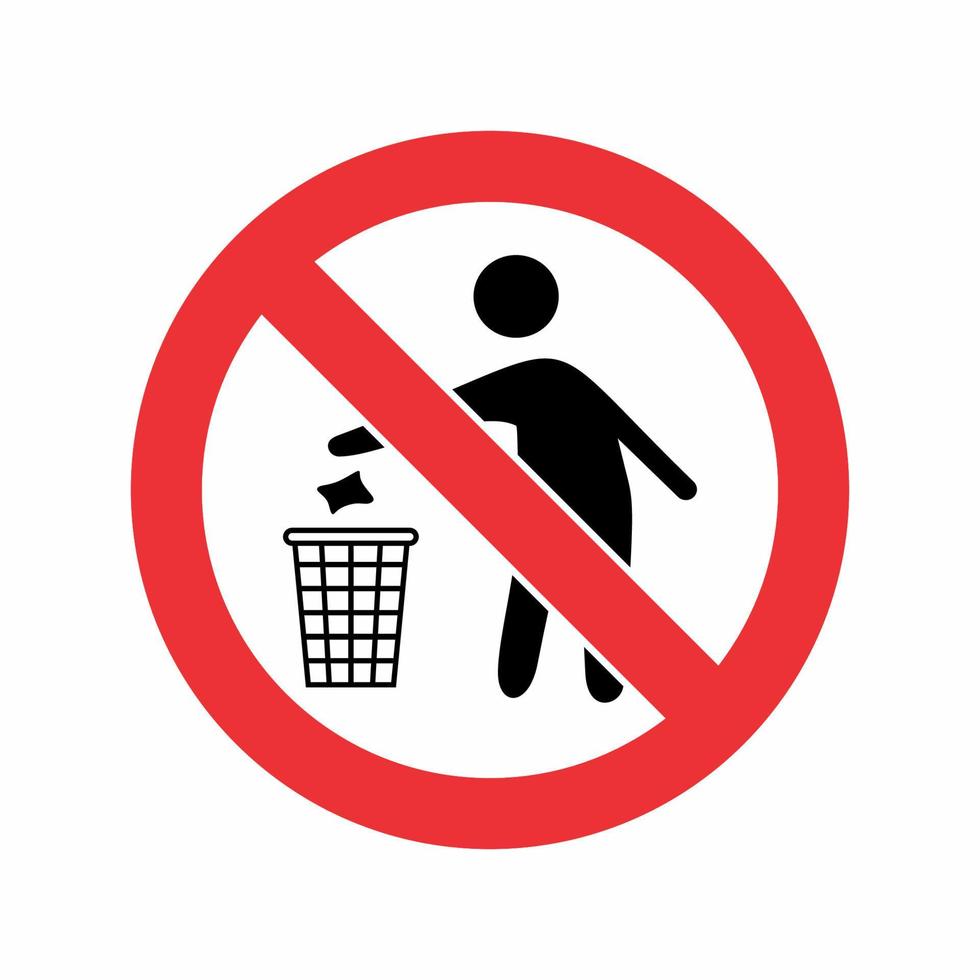 no tire la señal de basura. tirar la basura en su lugar. por favor, no tire basura en el concepto de diseño del inodoro vector