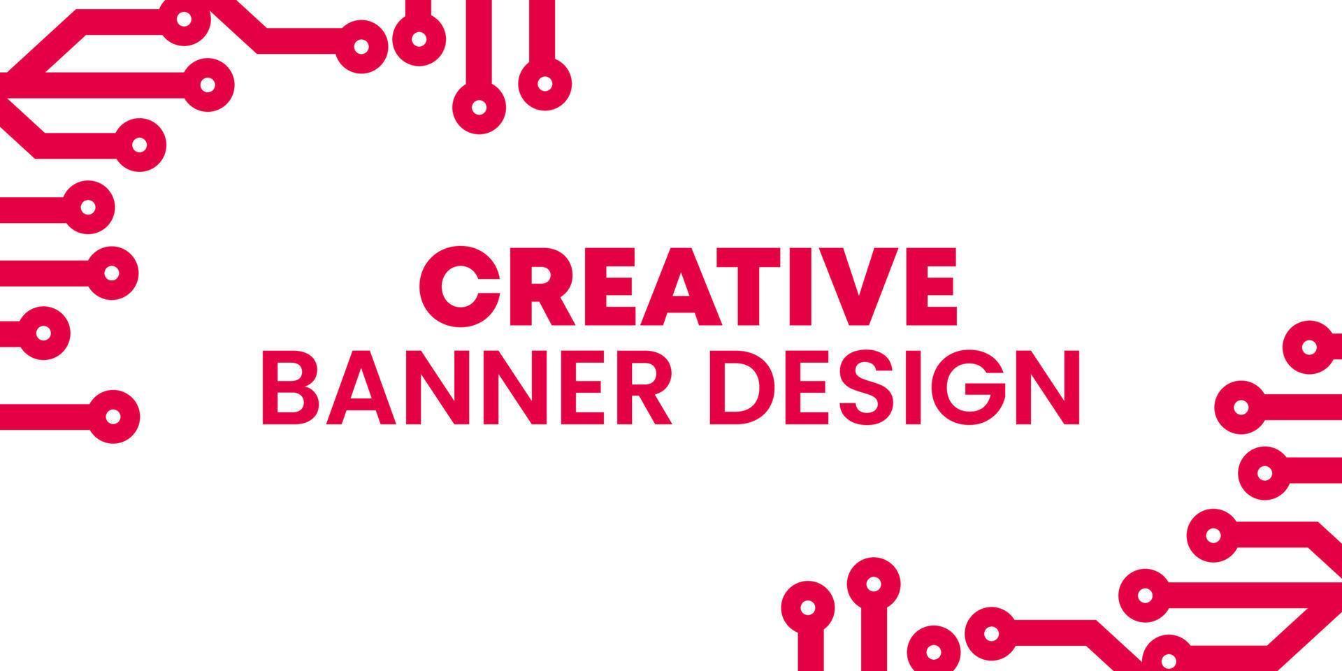 Creative and unique banner design has a technology background vector