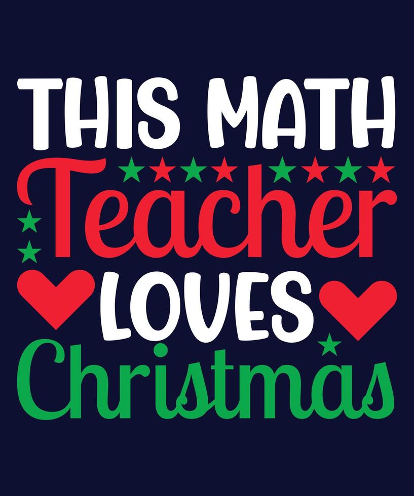 This math teacher loves Christmas vector