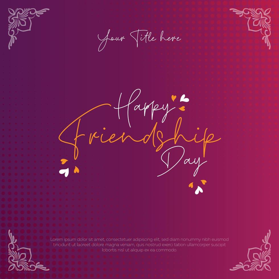Friendship day design for social media, banner or printing design vector