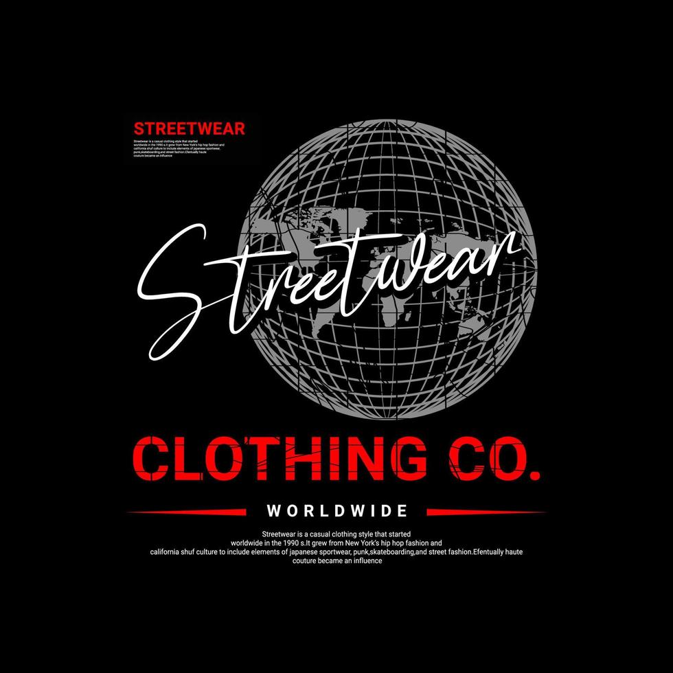 Streetwear t-shirt design, suitable for screen printing, jackets and others vector