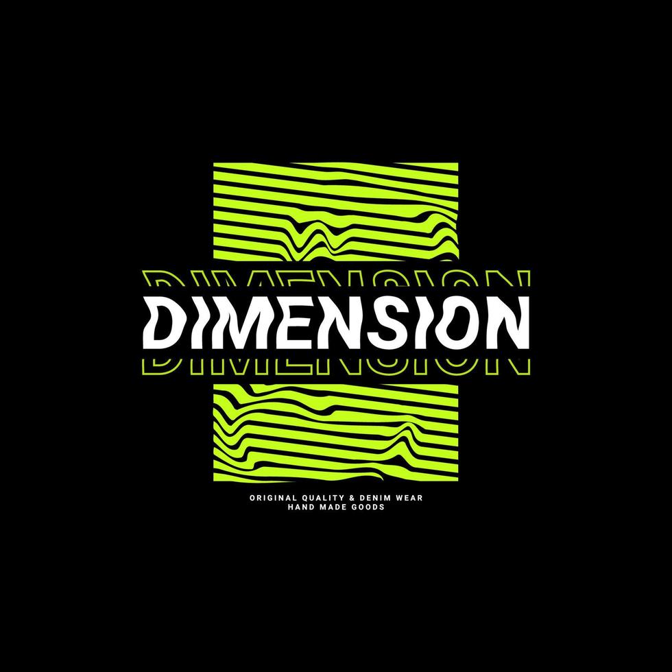 Dimension writing design, suitable for screen printing t-shirts, clothes, jackets and others vector