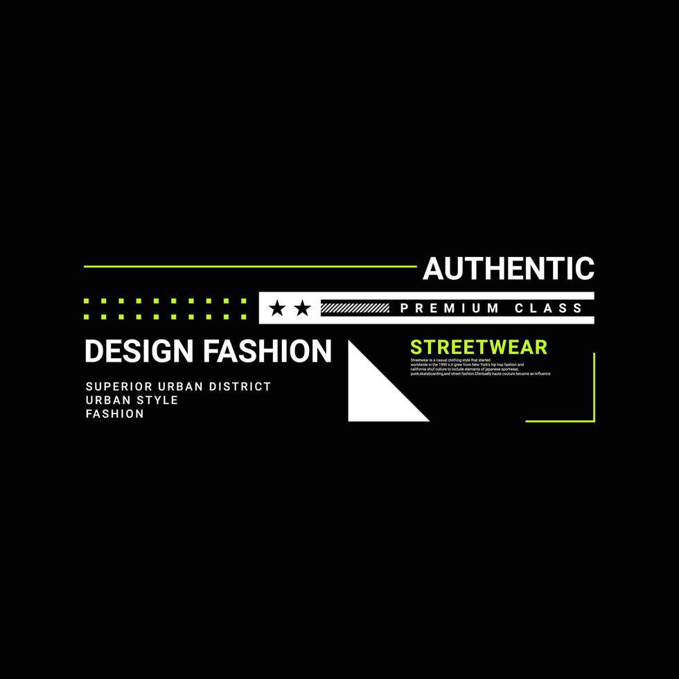 Streetwear t-shirt design, suitable for screen printing, jackets and others vector