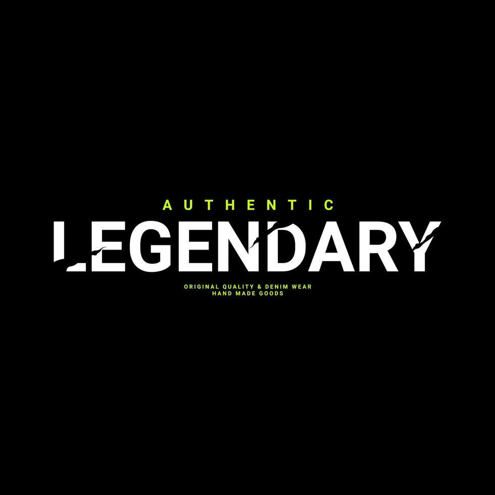 legendary, suitable for designing clothes, t-shirts, jackets, hoodies, and more vector