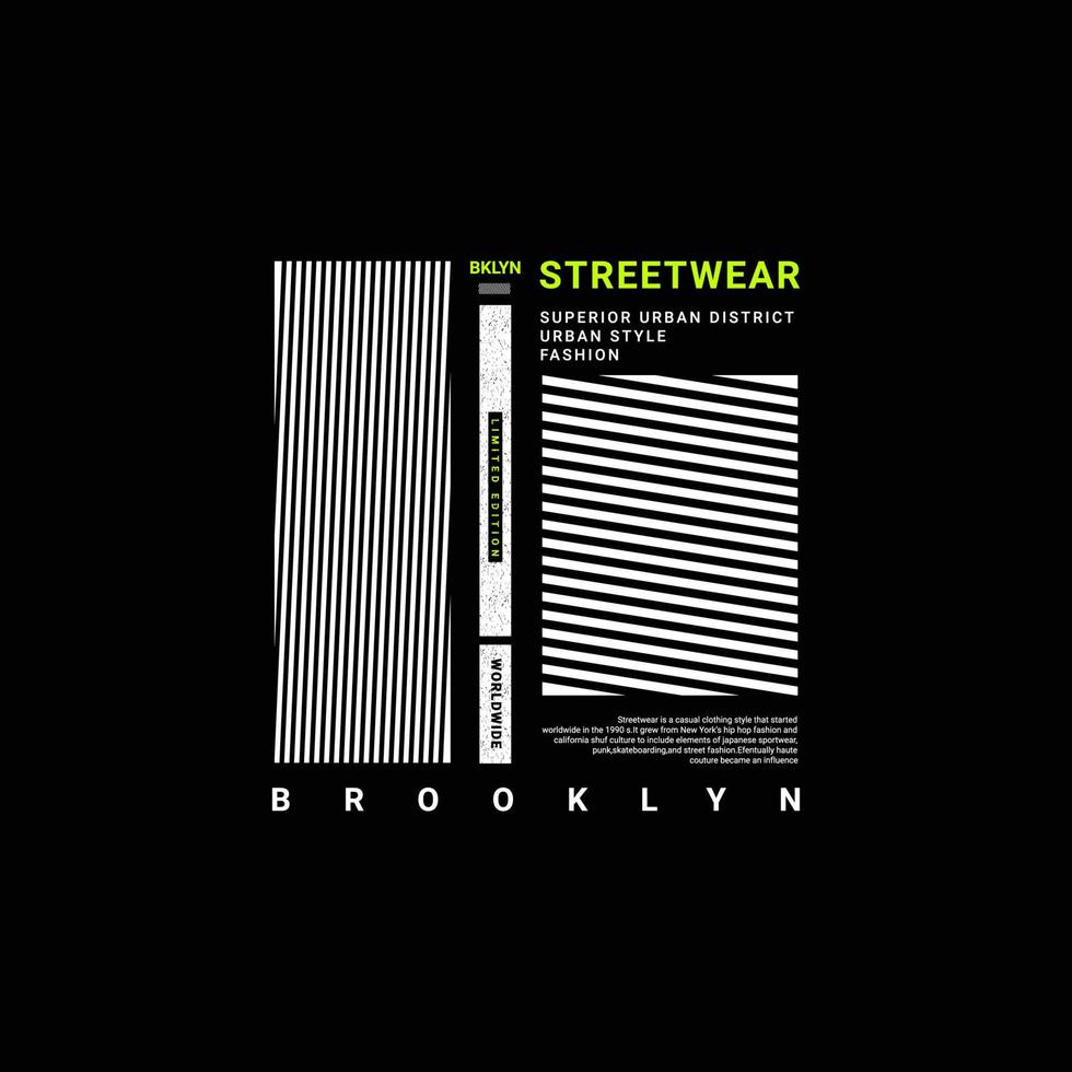 Streetwear t-shirt design, suitable for screen printing, jackets and others vector