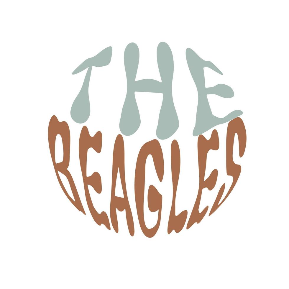 The beagles. Hand written lettering in circle shape. Retro style, 70s poster. vector