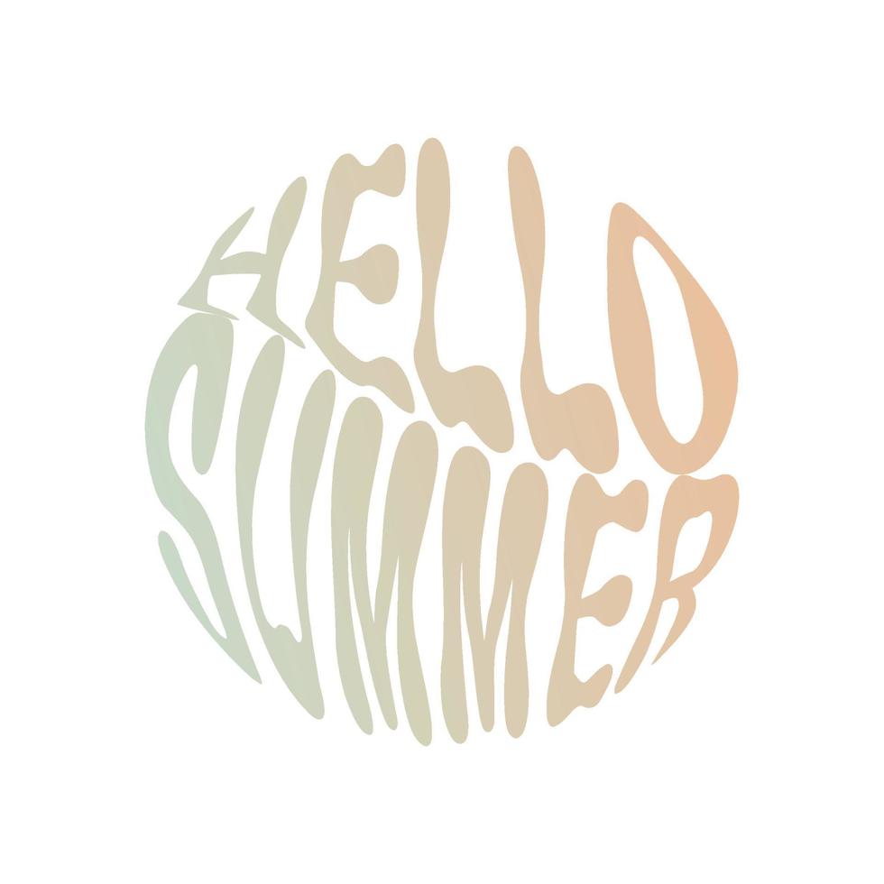 Hello summer. Hand written lettering in circle shape. Retro style, 70s poster. vector