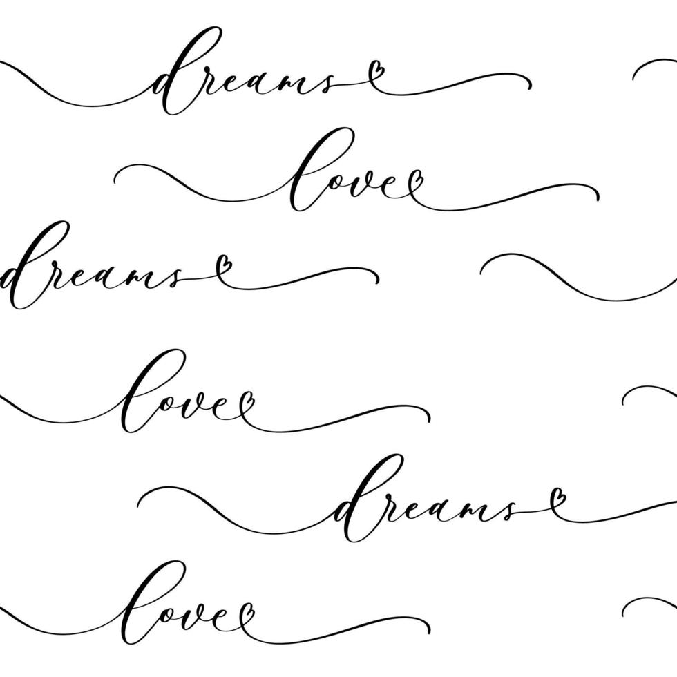sueños de amor. patrón transparente de caligrafía dibujada a mano para papel de regalo. vector