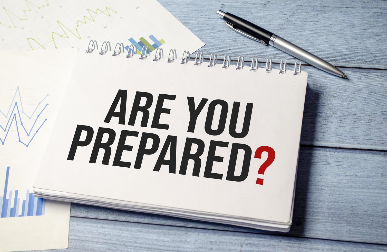 Are You Prepared Question text on card, concept background photo