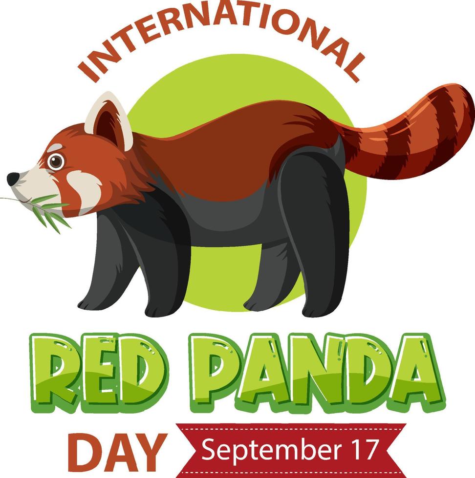 International Red Panda Day On September 17 vector
