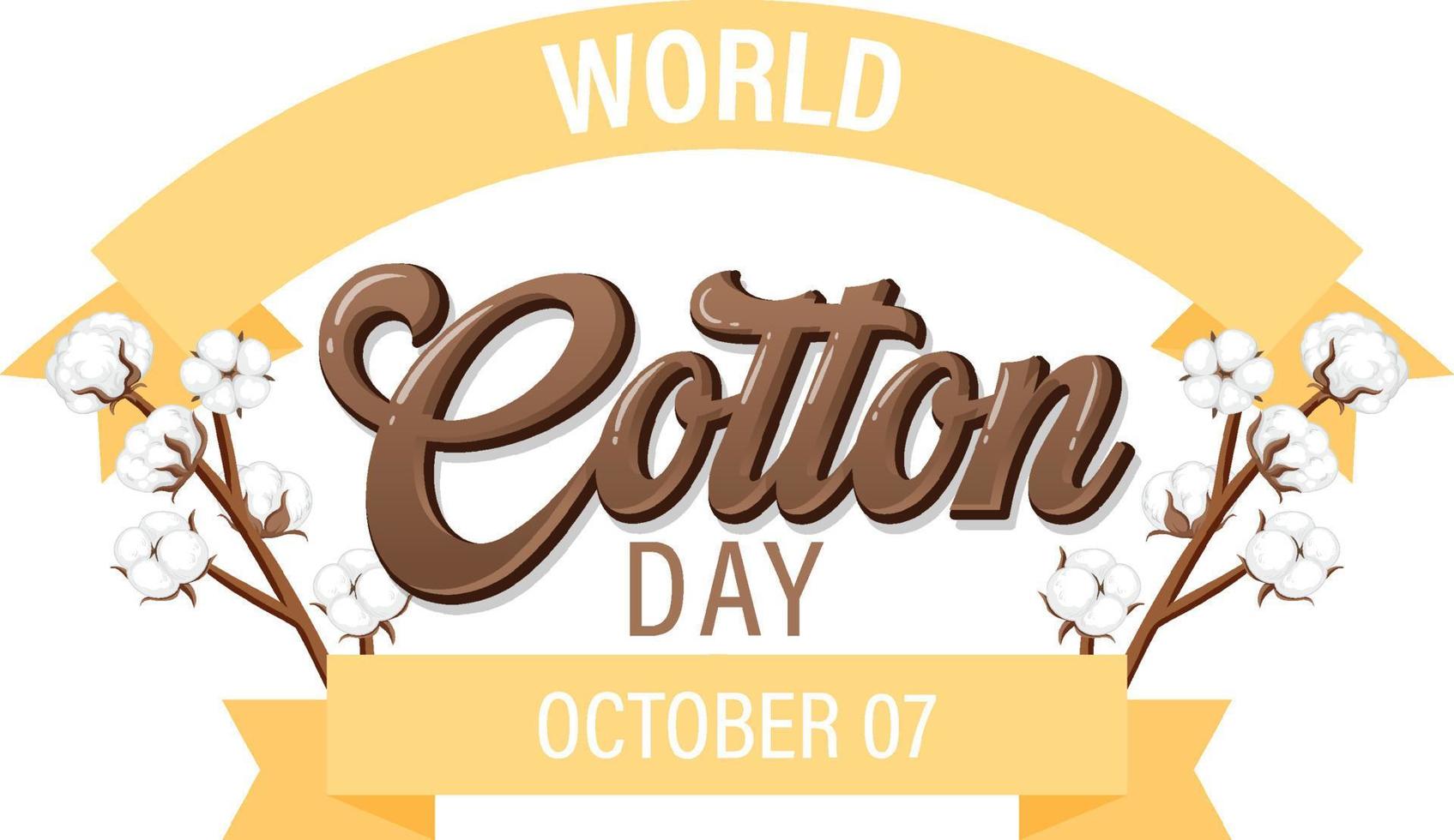 World Cotton Day October 7 Banner Design vector
