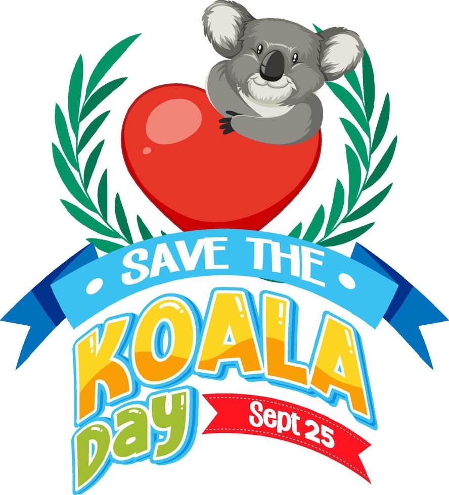 Save the koala day banner design vector