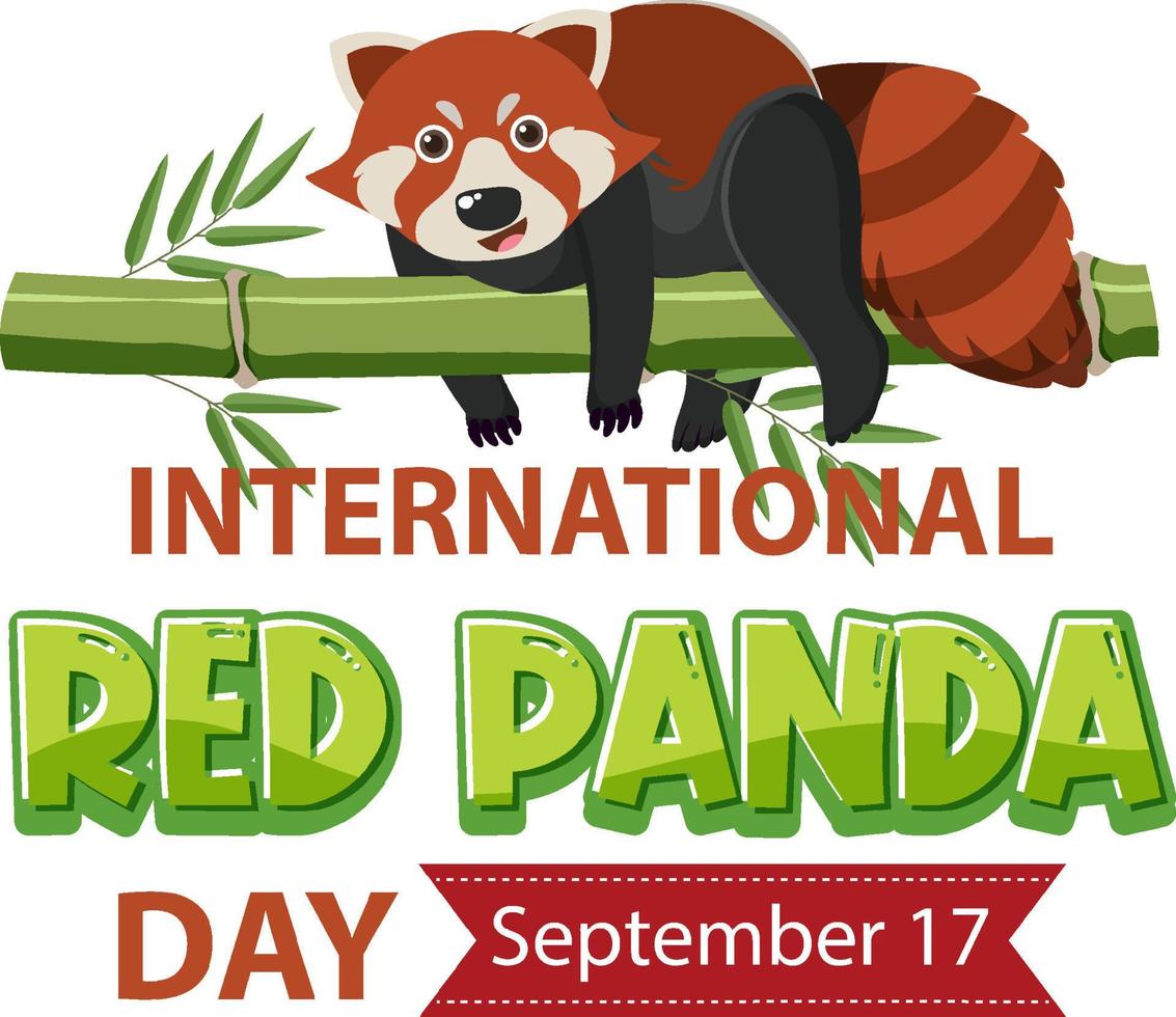 International Red Panda Day On September 17 vector