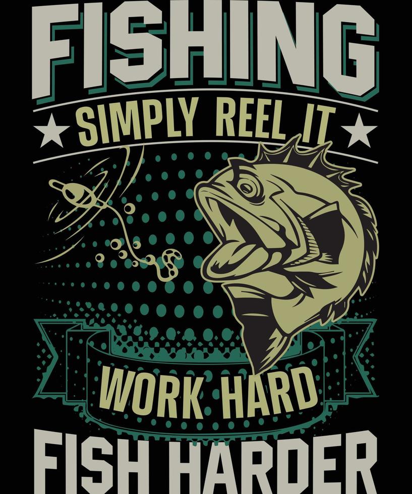 Fishing T Shirt Desingn vector