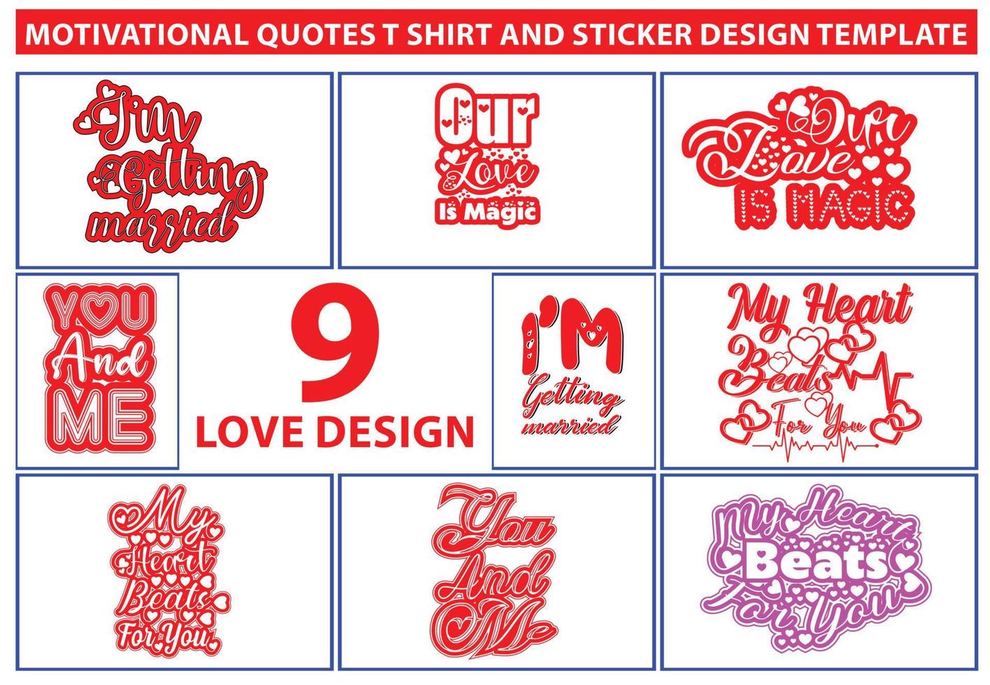 Motivational love quotes t shirt and sticker design template set vector
