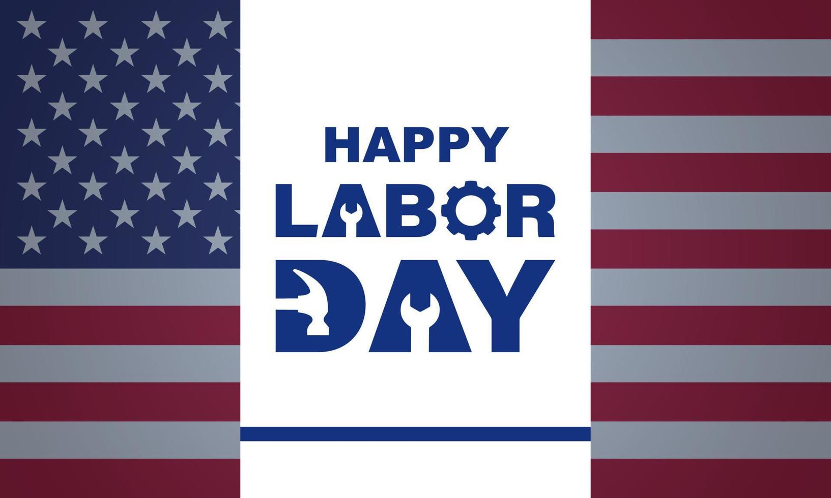 labor day Background Design. Greeting Card, Banner, Poster. Vector Illustration.