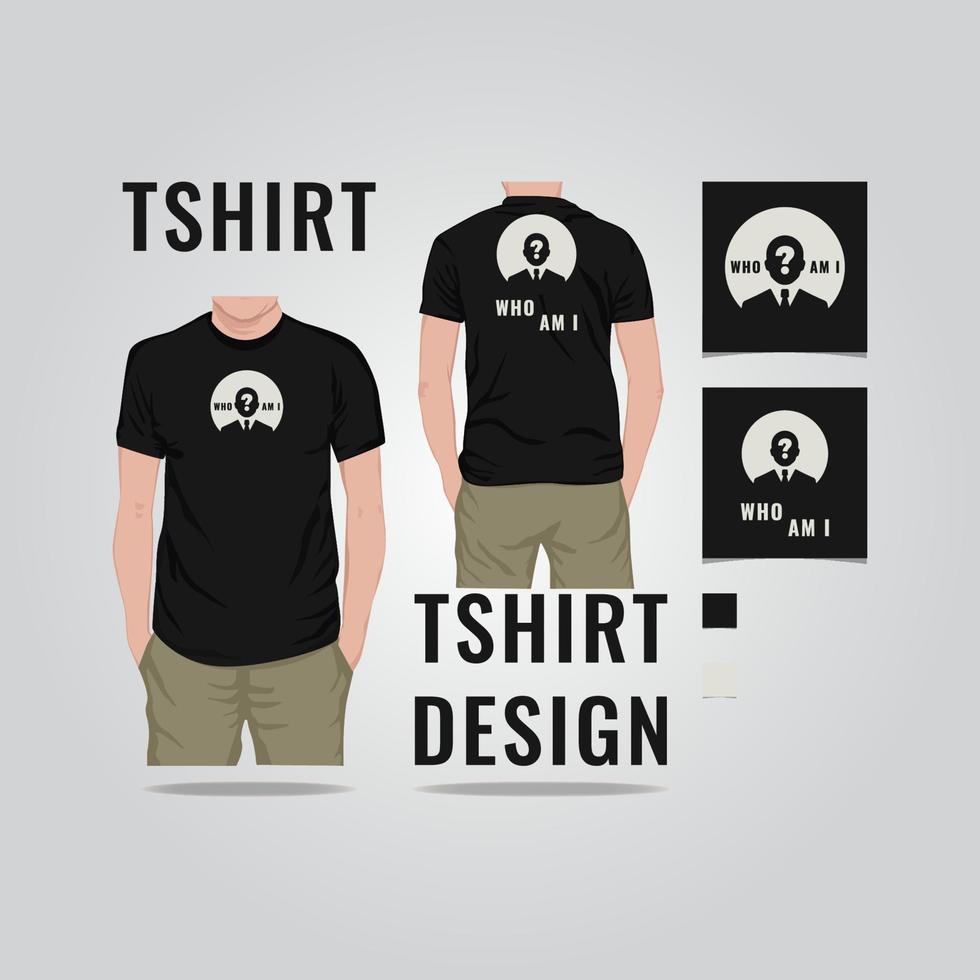 Who am i t shirt design vector illustration