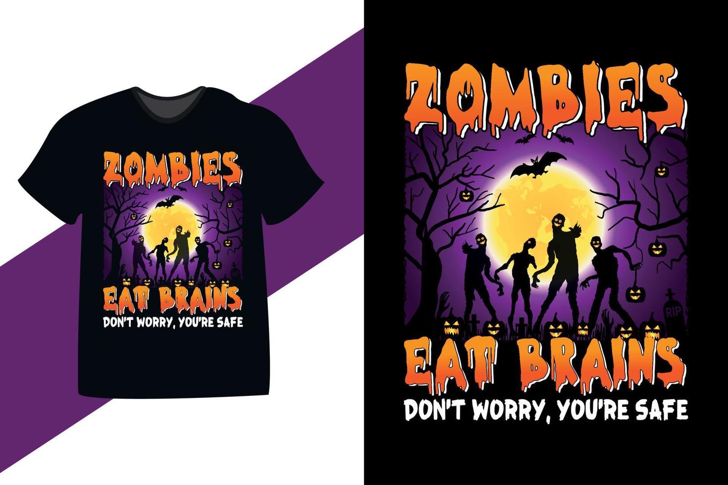 los zombis comen cerebros, no te preocupes, estás a salvo, el moderno diseño de camisetas de halloween vector