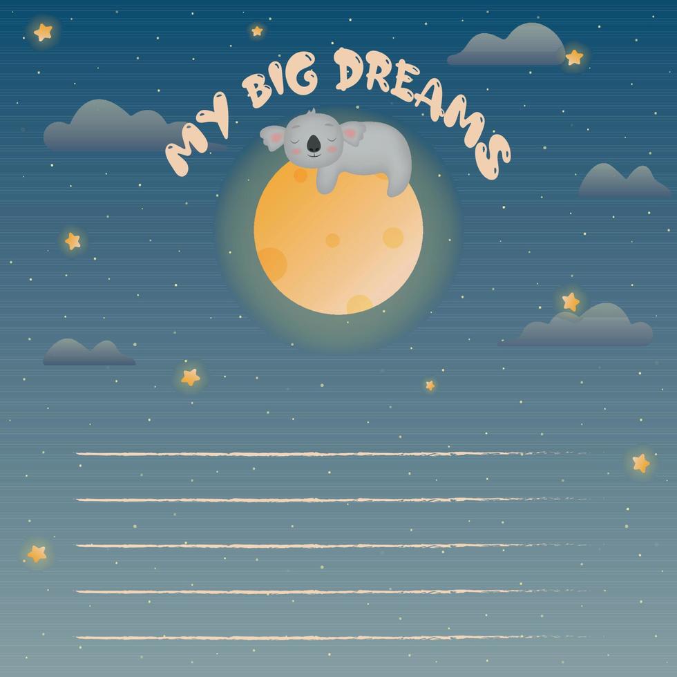 mis grandes sueños para los niños. cielo estrellado mágico con lindo koala durmiendo en la luna. espacio exterior. ilustración vectorial vector