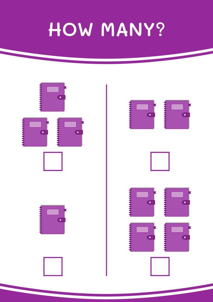 How many of Notebook, game for children. Vector illustration, printable worksheet