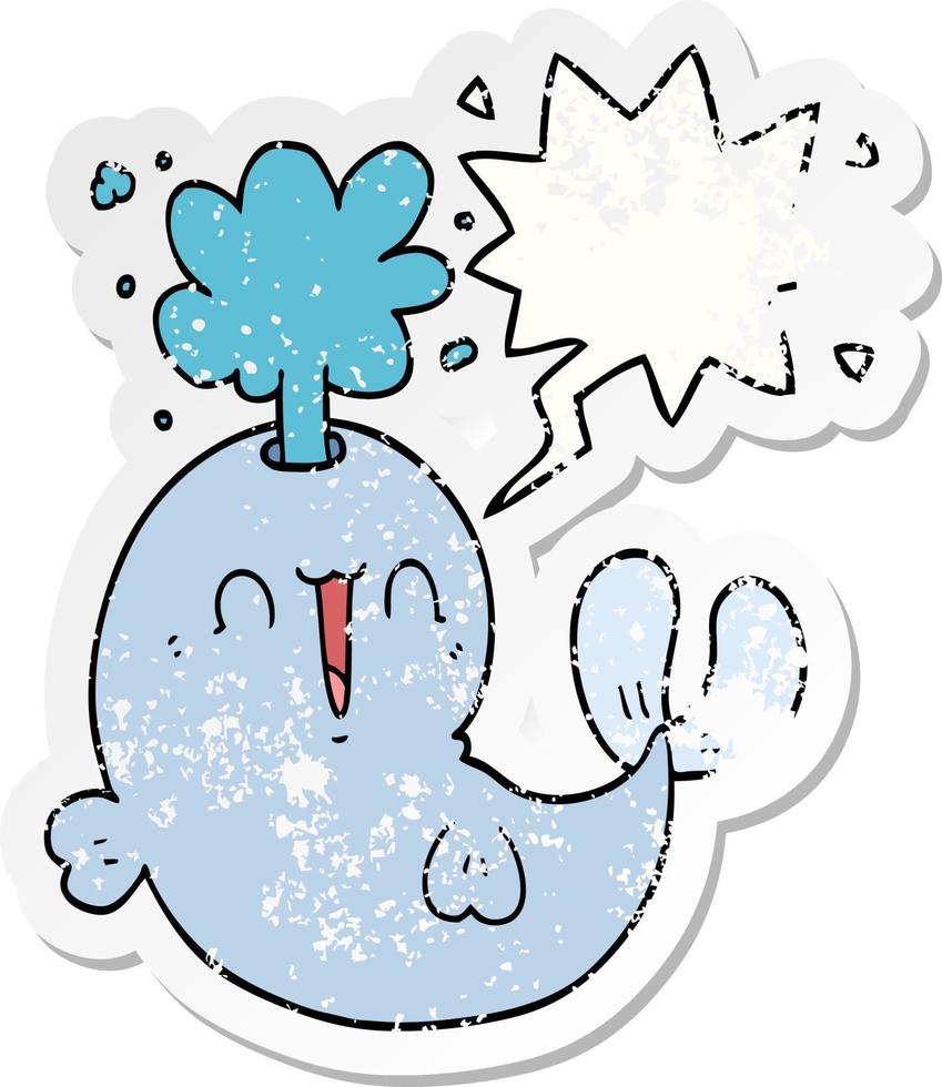 cartoon whale spouting water and speech bubble distressed sticker vector