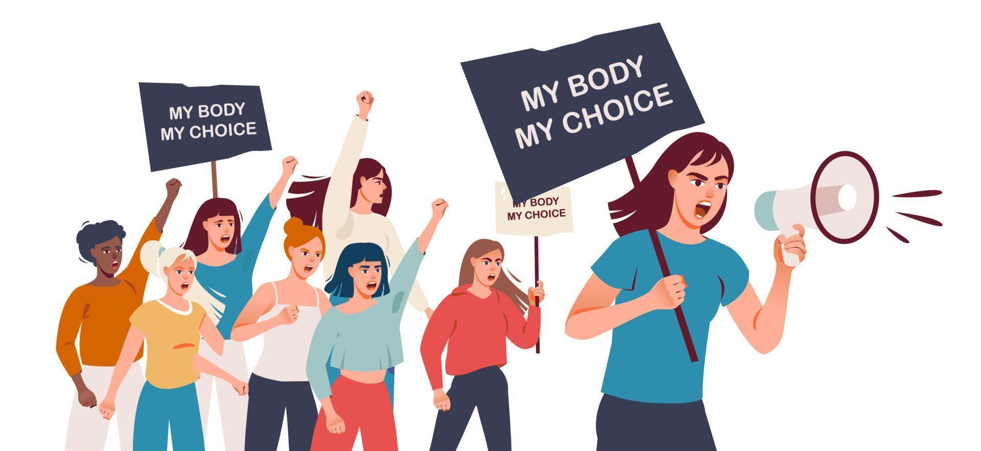 My Body My Choice. Women's rights. Women's rights to abortion. Women protest with placards. The concept is feminist. Vector illustration