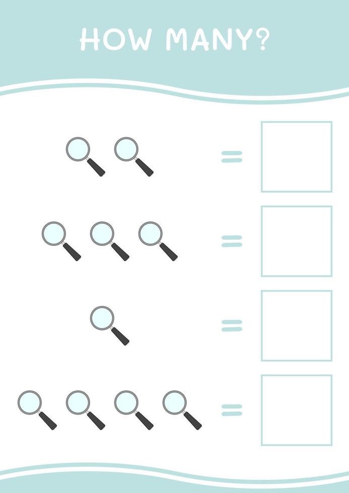 How many of Magnifying glass, game for children. Vector illustration, printable worksheet