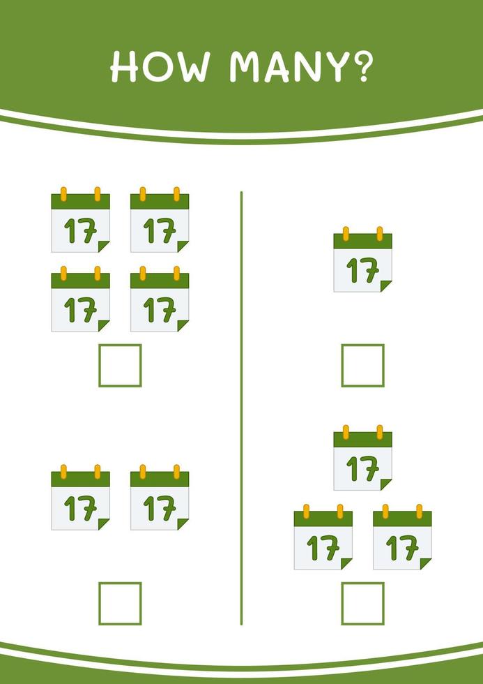 How many of Calender, game for children. Vector illustration, printable worksheet