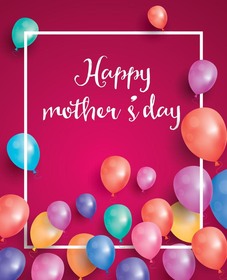 Happy Mothers Day Card with white frame and flying balloon. vector