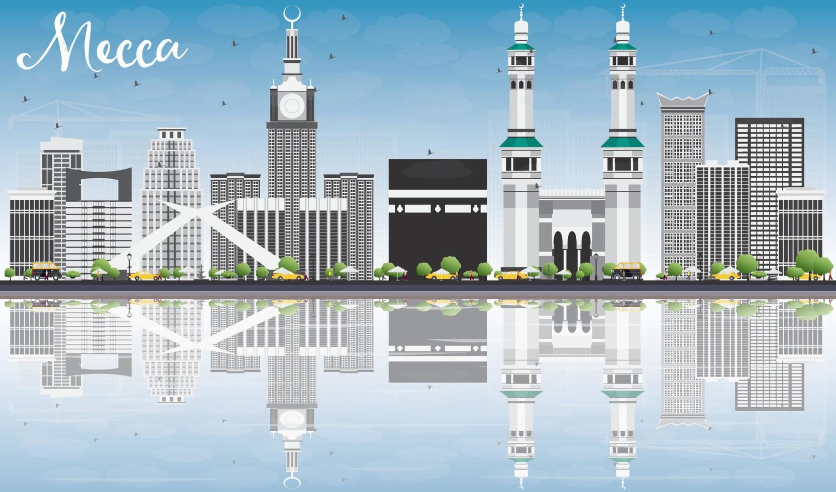 Mecca Skyline with Landmarks, Blue Sky and Reflections. vector