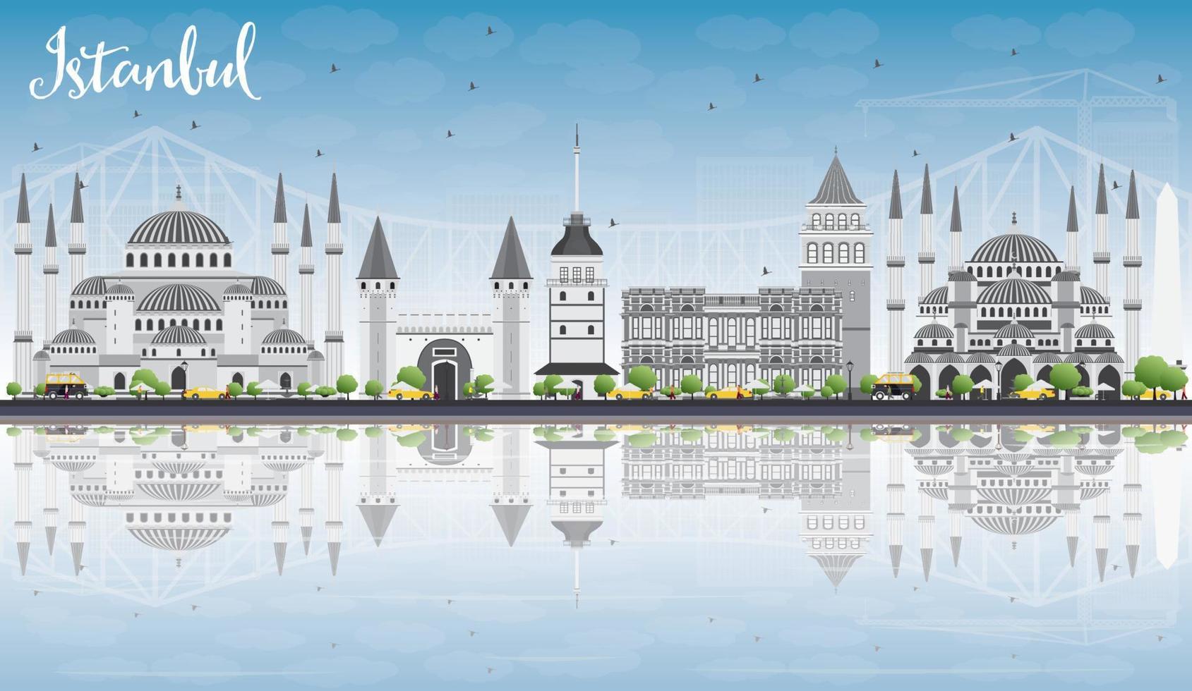 Istanbul Skyline with Gray Landmarks, Blue Sky and Reflections. vector