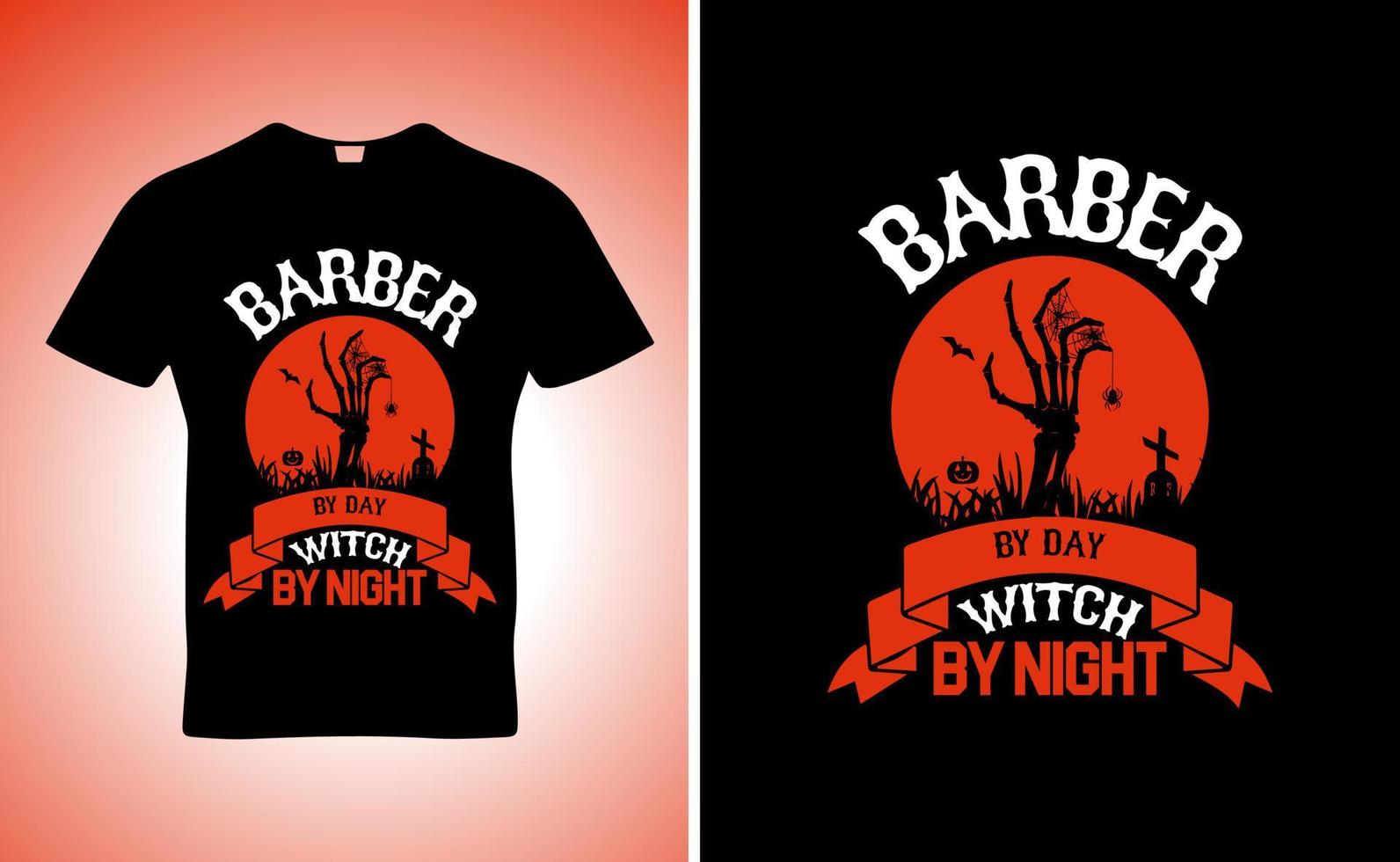 Barber By day  witch by night quote t-shirt template design vector