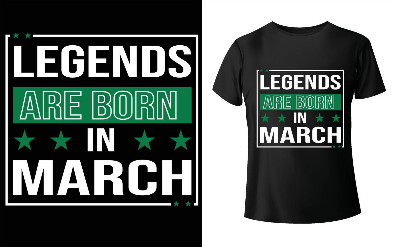 Legends are born in month t shirt design, month January February March April May June July August September October November December t-shirt design vector