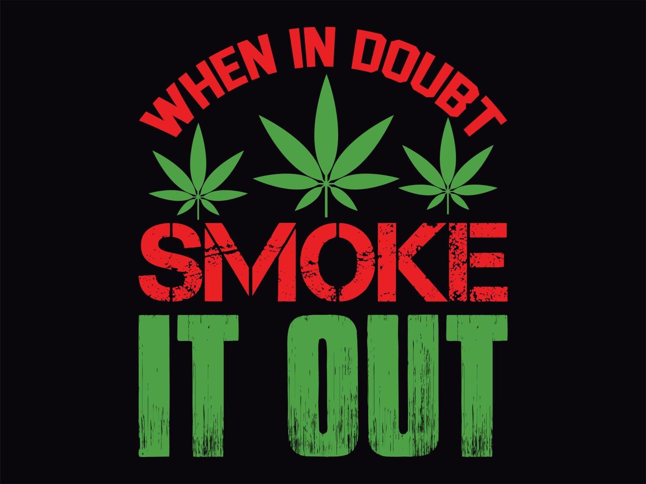 Cannabis t-shirt design vector file