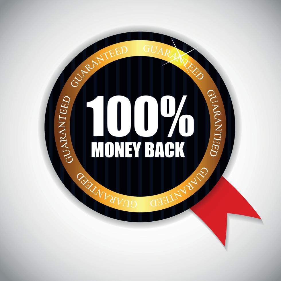 100 Money Back Golden Label Vector Illustration