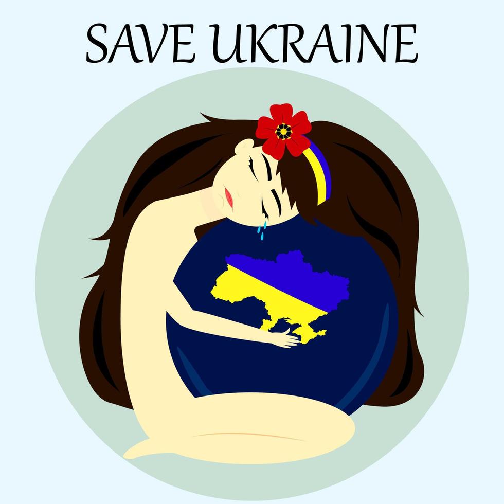 salvar a ucrania. la niña llora y abraza la tierra, en la que hay ucrania. ilustración vectorial vector