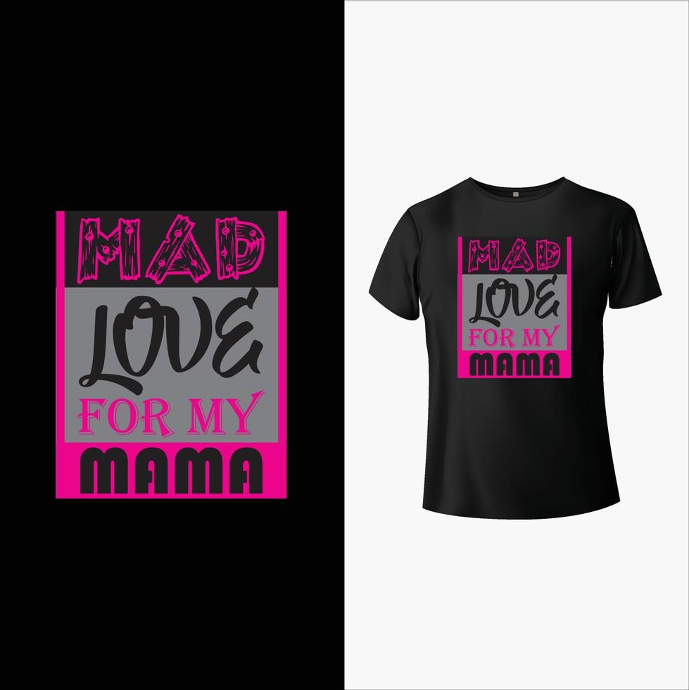 Mom T-Shirt Design vector