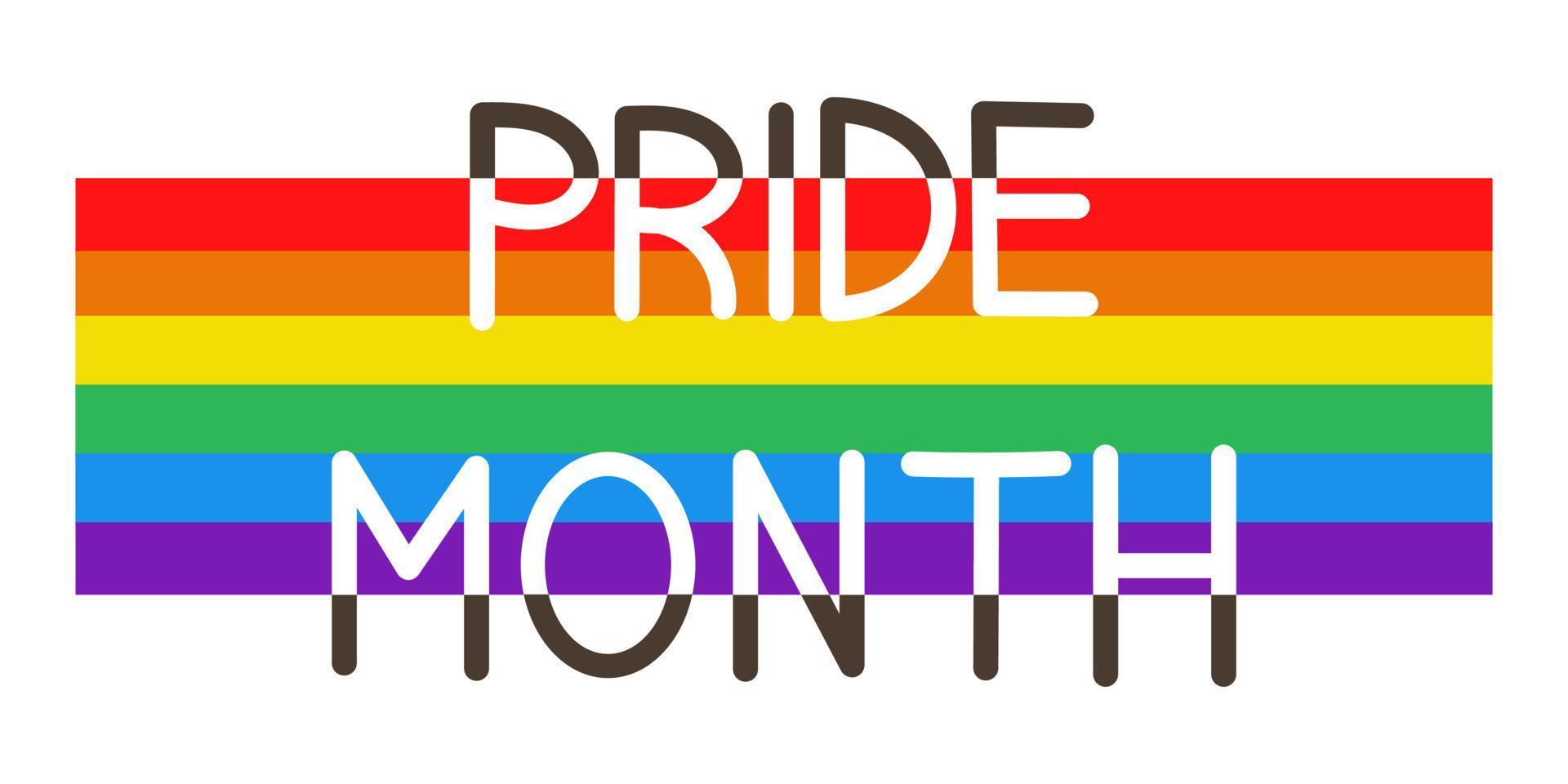 Pride month lettering. Vector phrase pride month on rainbow flag. LGBT flag.