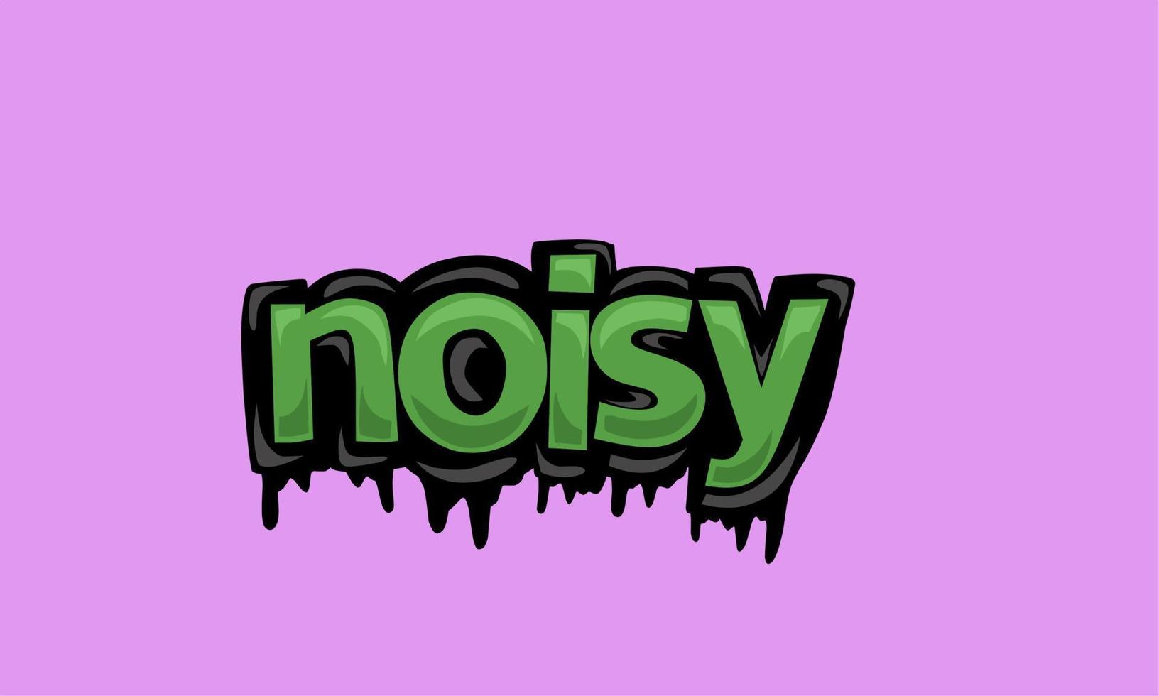 NOISY writing vector design on white background