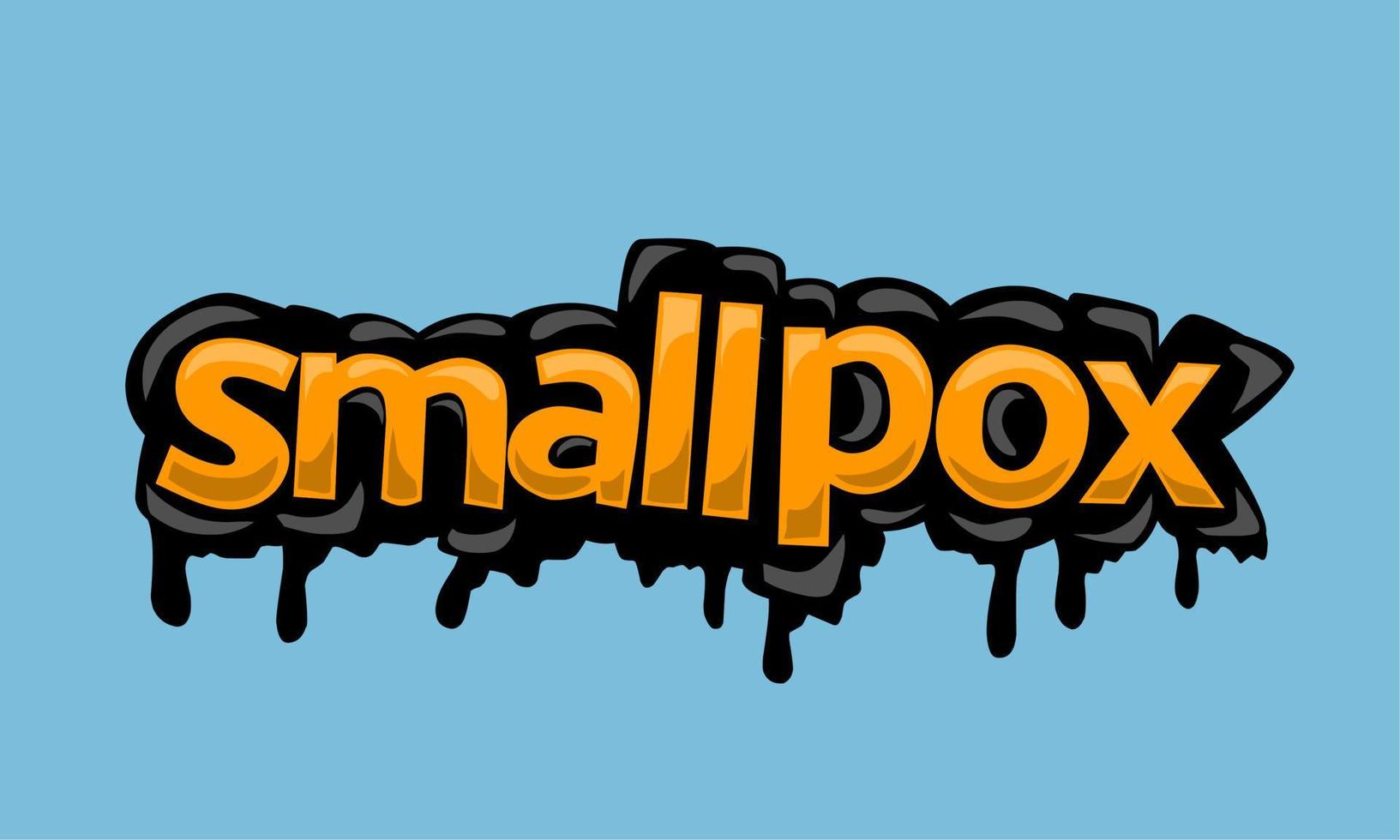 SMALLPOX writing vector design on blue background