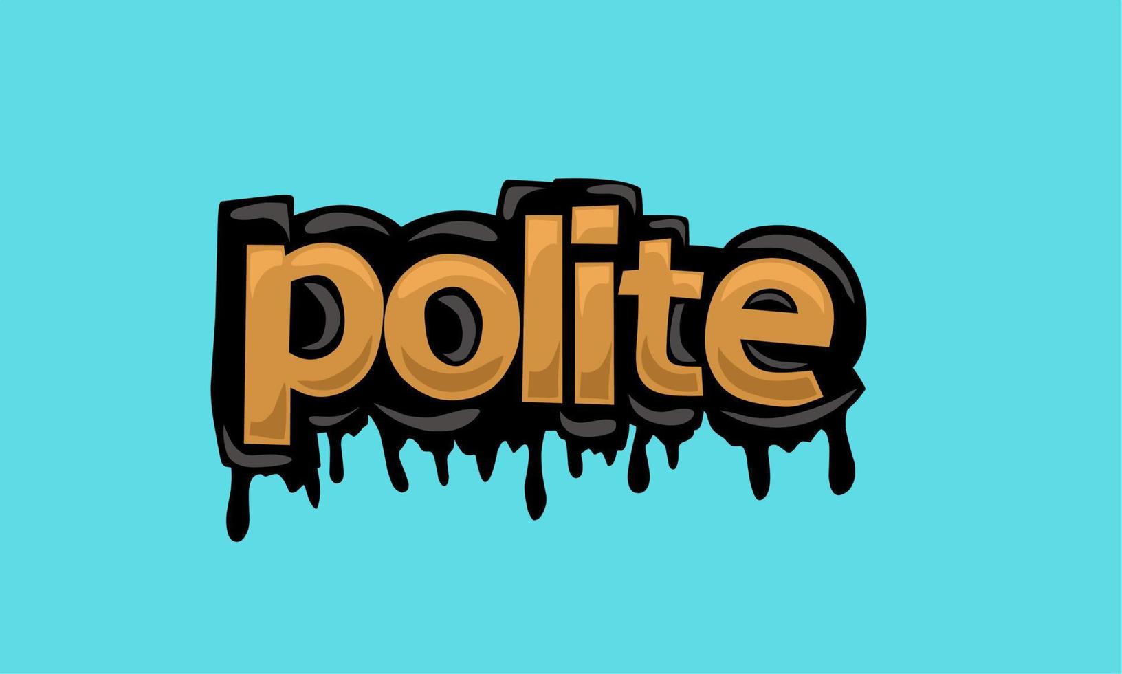 POLITE writing vector design on blue background