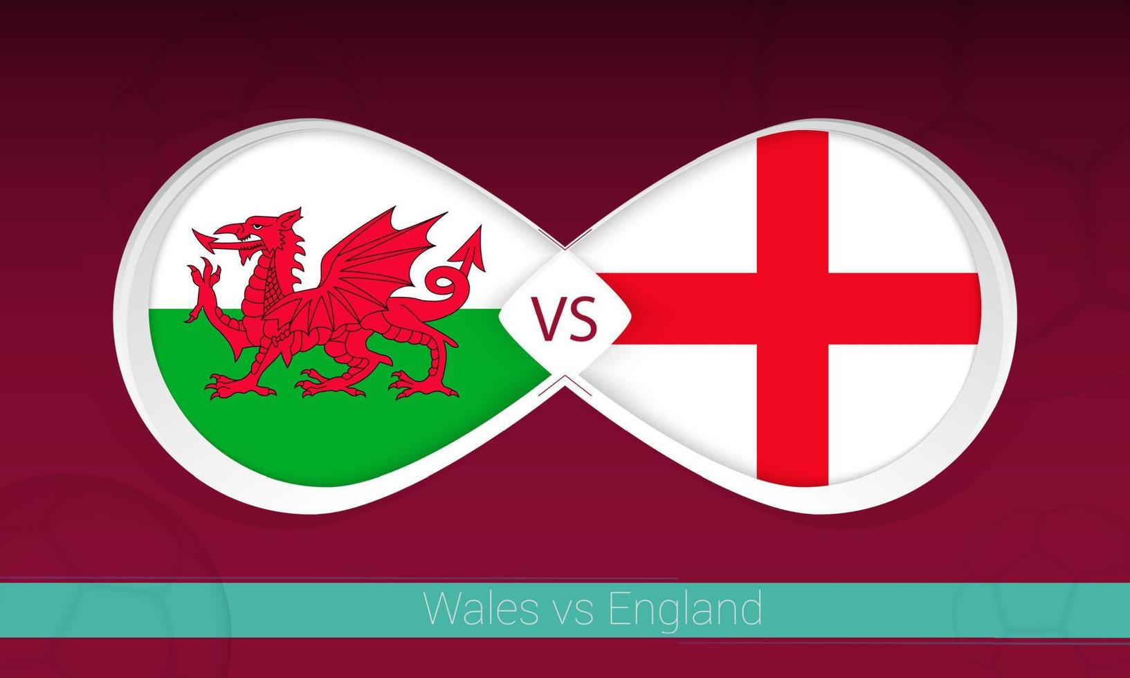 Wales vs England  in Football Competition, Group A. Versus icon on Football background. vector