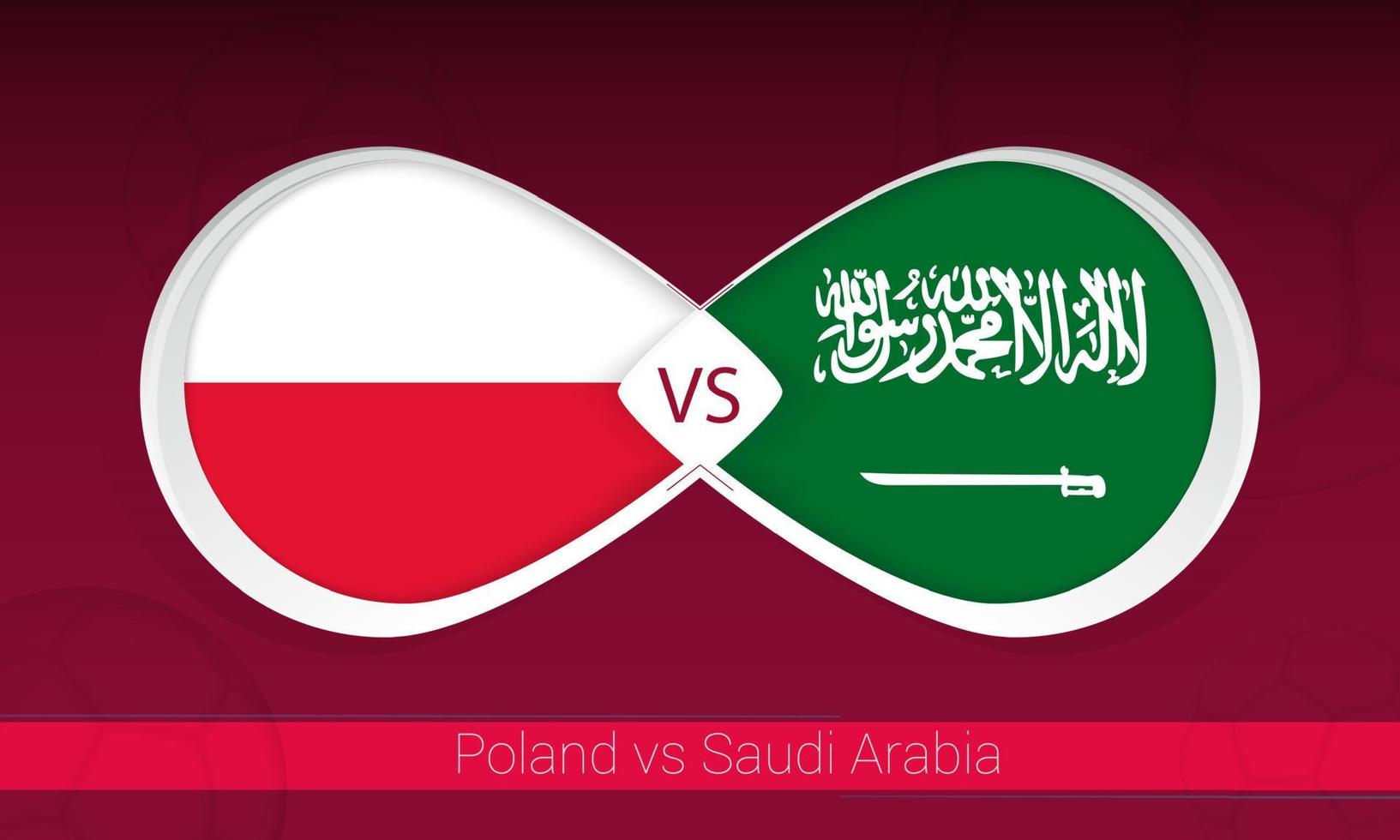 Poland vs Saudi Arabia  in Football Competition, Group A. Versus icon on Football background. vector