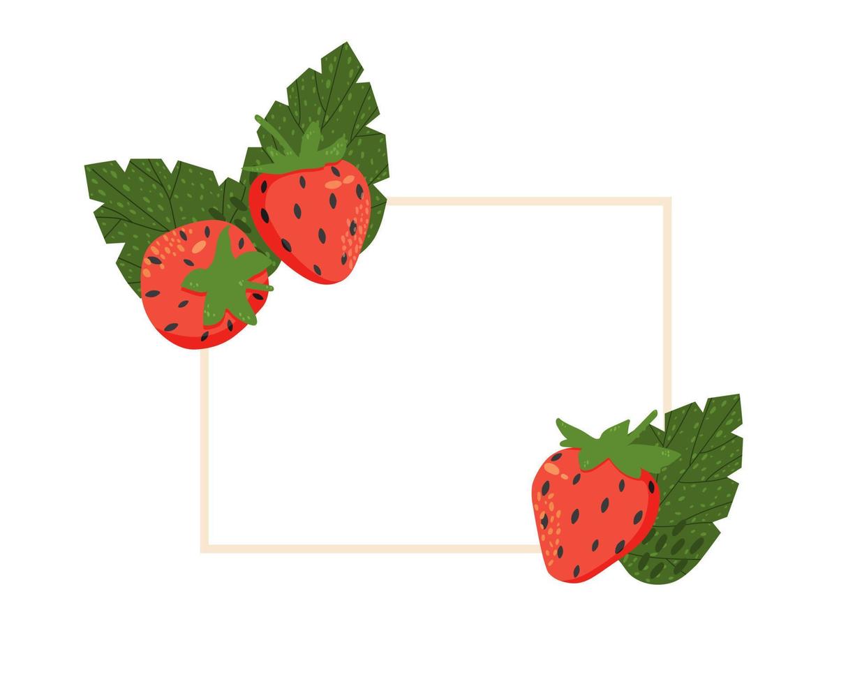 Simple frame with bright strawberries and leaves. Template for messages, cards, space for text. vector