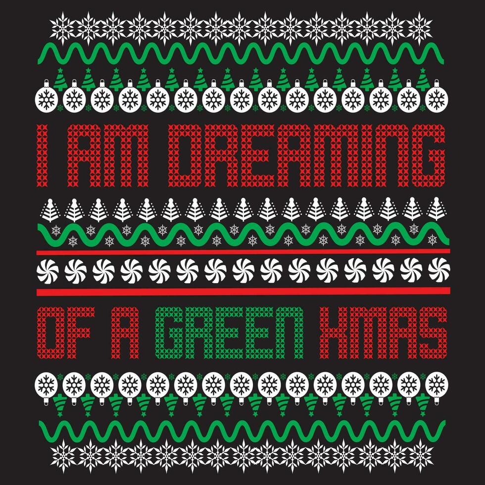 I am dreaming of a green xmas vector
