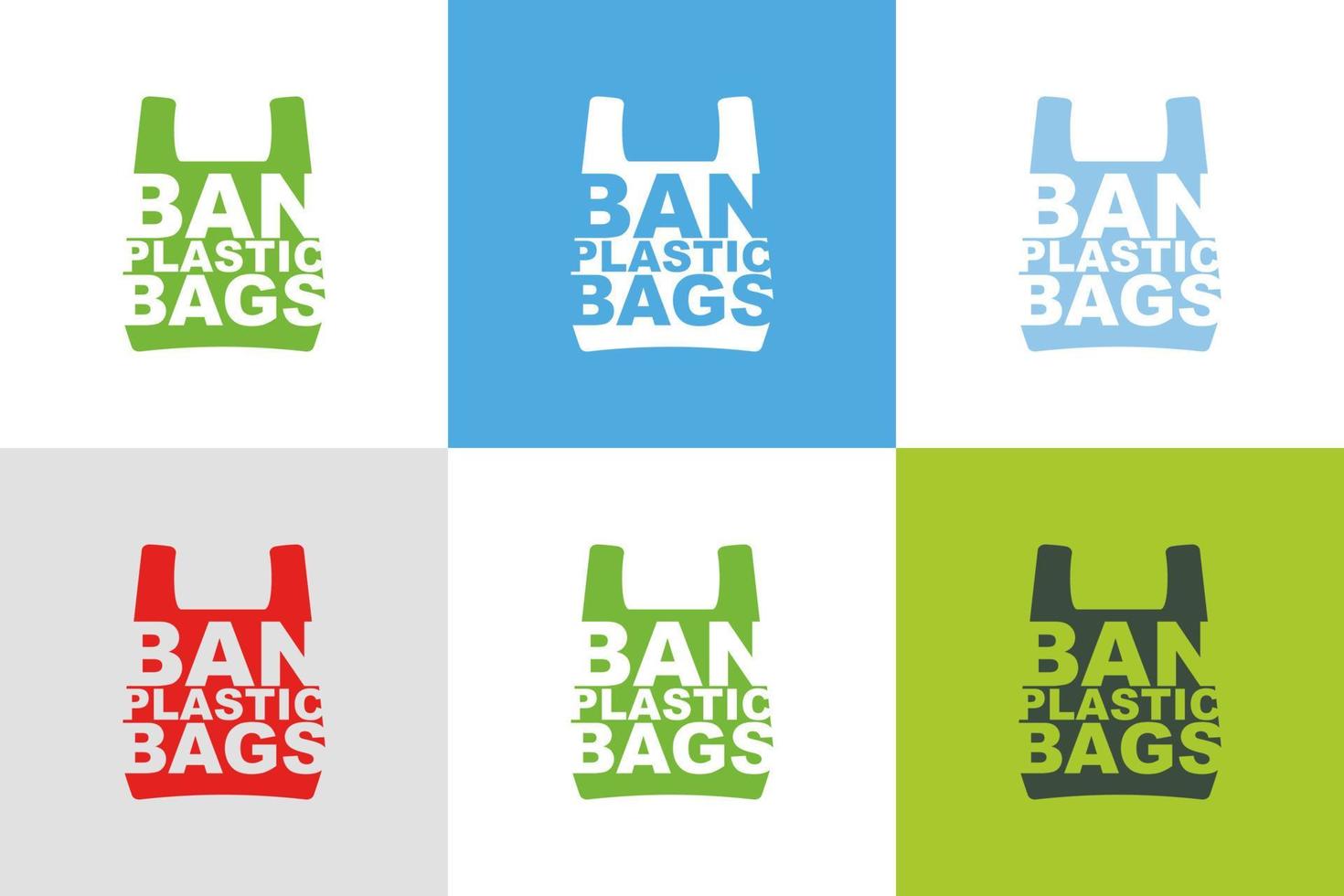 Ban plastic bags slogan design collection of different color combination. Pollution problem concept. Cellophane and polythene package prohibition sign for stores and shops.Vector illustration isolated vector